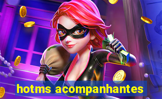hotms acompanhantes